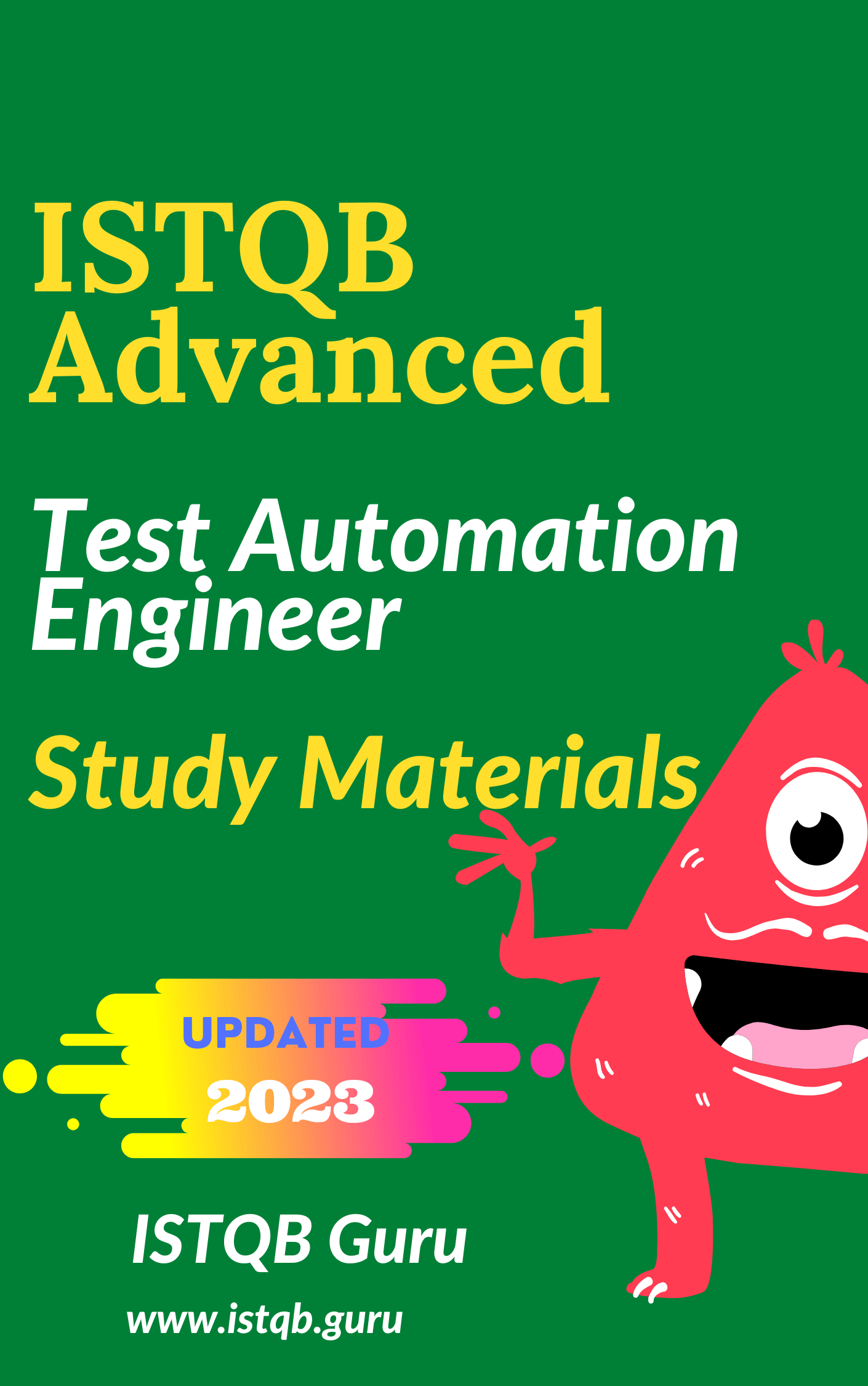 ISTQB Test Automation Engineer Study Materials - 100% Pass Guaranteed